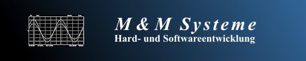 M & M Systeme - Hard- und Softwarenetwicklung